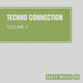 Various Artists - Techno Connection, Vol. 2
