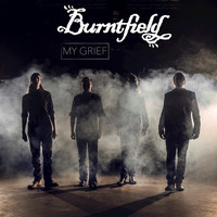 Burntfield - My Grief