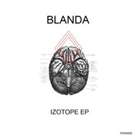 Blanda - Izotope EP