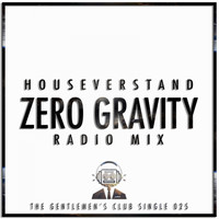 Houseverstand - Zero Gravity (Radio Mix)
