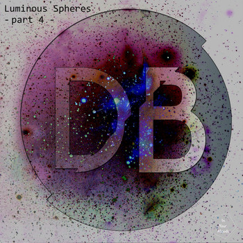 Dani Bosco - Luminous Spheres Part4
