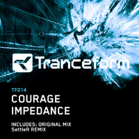 Courage - Impedance