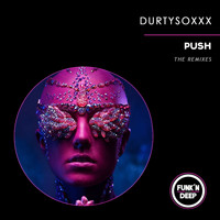 DurtysoxXx - Push: The Remixes