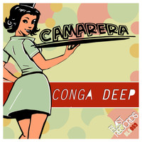 Conga Deep - Camarera
