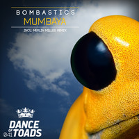 Bombastics - Mumbaya