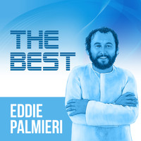 Eddie Palmieri - The Best