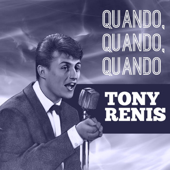 Tony Renis - Quando, Quando, Quando