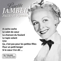 Lisette Jambel - Succès et raretés (Collection "78 tours... et puis s'en vont")