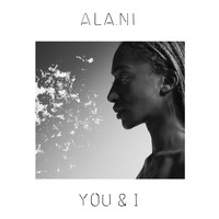 ALA.NI - You & I (Deluxe Edition)