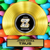 Jordi Coza - Trus