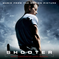 Mark Mancina - Shooter (Music from the Motion Picture)