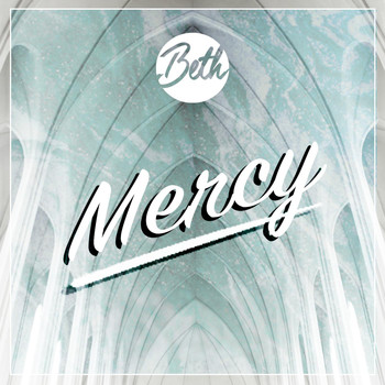 Beth - Mercy