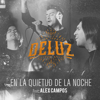 Alex Campos - En la Quietud de la Noche (Acústico) [feat. Alex Campos]