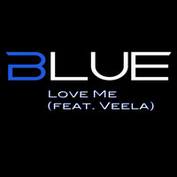 Veela - Love Me (feat. Veela)