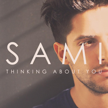 Sami - Thinking About You