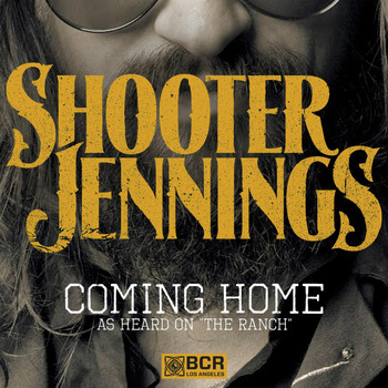 Shooter Jennings - Coming Home