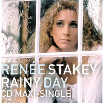 Renee Stakey - Rainy Day