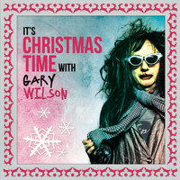 Gary Wilson - It's Christmas Time with Gary Wilson