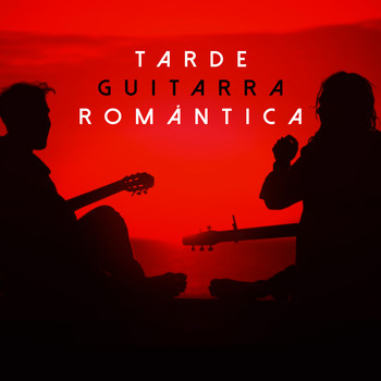 Various Artists - Tarde Guitarra Romántica