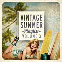 Various Artists - Vintage Summer Playlist, Vol.3