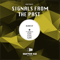 Signals From The Past - Blank EP