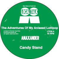 Anaxander - The Adventures of My Aniseed Lollipop