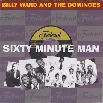 Billy Ward and the Dominoes - Sixty Minute Man