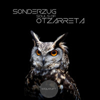 Sonderzug - Souls of Otzarreta