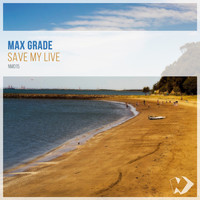 Max Grade - Save My Live