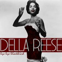 Della Reese - Bye Bye Blackbird