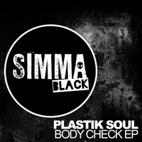 Plastik Soul - Body Check EP
