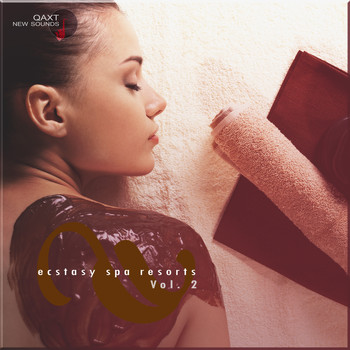Various Artists - Ecstasy Spa Resorts, Vol. 2 (QAXT New Sounds)