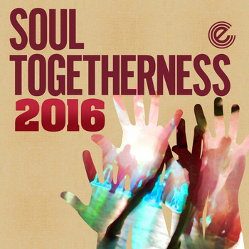 Various Artists - Soul Togetherness 2016 (Deluxe Version) (Explicit)