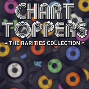 Various Artists - Charttoppers: The Rarities Collection