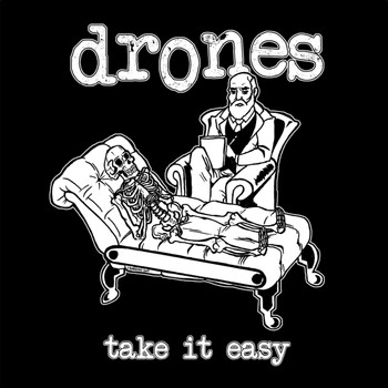 Drones - Take It Easy