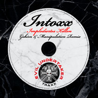 InToXx - Implodiertes Killen