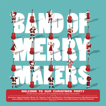 Band of Merrymakers - Welcome to Our Christmas Party (Bonus Track Version) (Bonus Track Version)