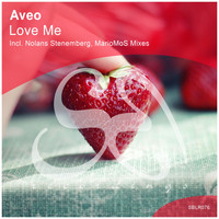 Aveo - Love Me