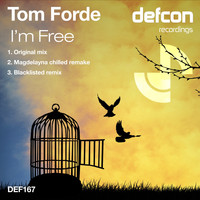 Tom Forde - I'm Free