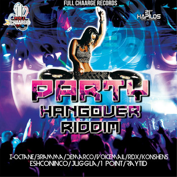 Various Artists - Party Hangover Riddim