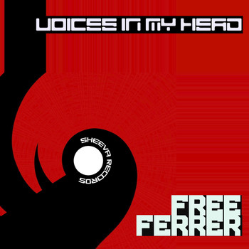 Ferrer - Free (Voices in My Head)