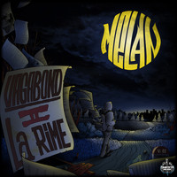 Melan - Vagabond d'la rime, Vol.2