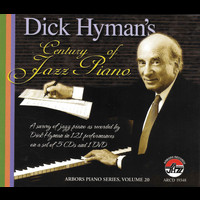Dick Hyman - Century Of Jazz Piano 5cd+dvd