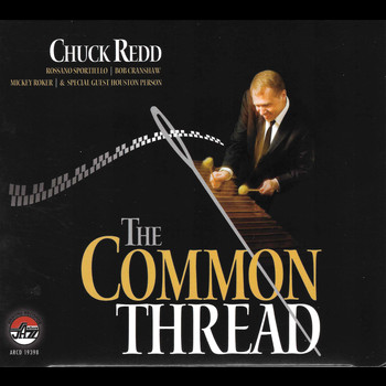 Chuck Redd - Common Thread, The