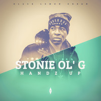 Stonie Ol'G - Handz Up