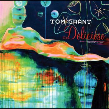 Tom Grant - Delicioso