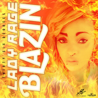 Lady Rage - Blazin - Single