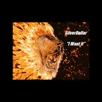 Silverdollar - I Want It - Single