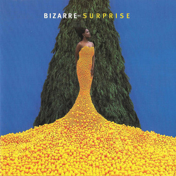 Bizarre Inc - Surprise
