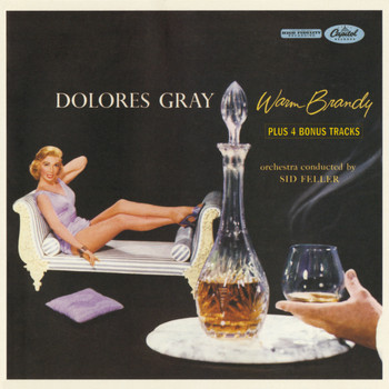 Dolores Gray - Warm Brandy (Bonus Track Edition)